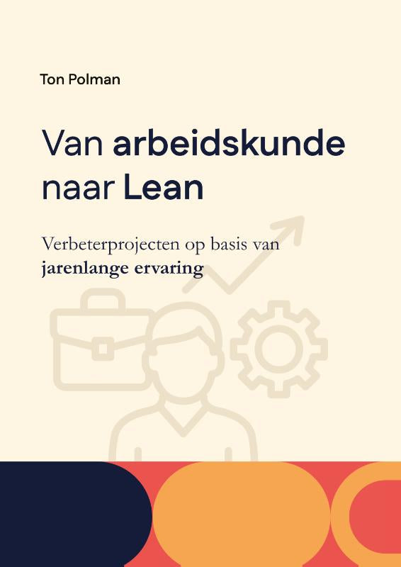 Van-Arbeidskunde-naar-Lean-boek-cover-9789465334028