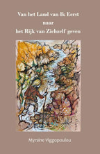 Van-het-land-van-Ik-Eerst-naar-het-Rijk-van-Zichzelf-geven-boek-cover-9789079889754
