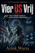 Vier-US-Vrij-Hoe-vrijheid-opnieuw-moest-worden-uitgevonden-boek-cover-9789403910956