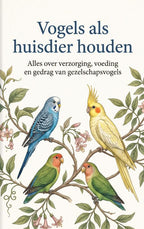 Vogels-als-huisdier-houden-boek-cover-9789465535814
