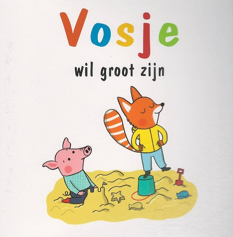 Vosje-wil-groot-zijn-boek-cover-9789053417300