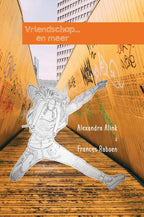 Vriendschap-en-meer-boek-cover-9789082683424