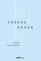 Vroege-regen-boek-cover-9789493465428