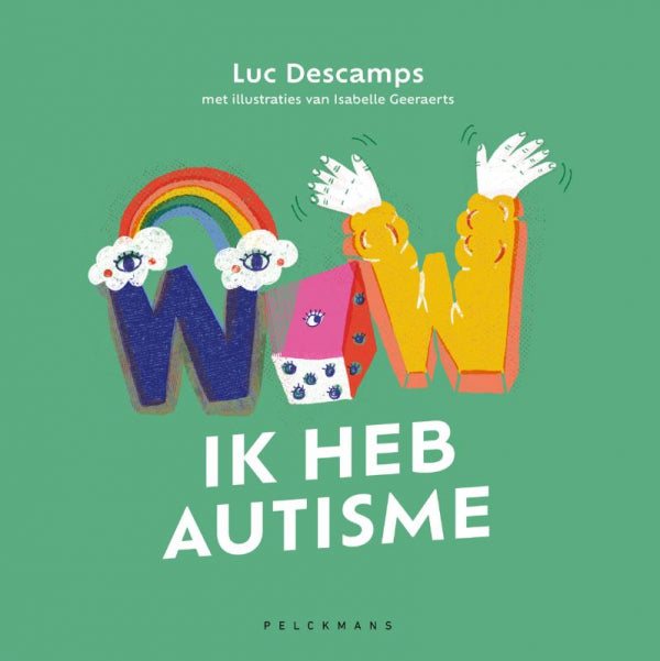 WOW-Ik-heb-autisme-boek-cover-9789463106382