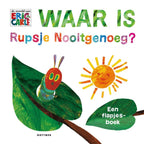 Waar-is-Rupsje-Nooitgenoeg-boek-cover-9789025768287