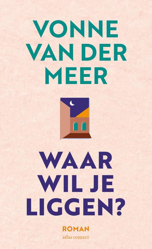 Waar-wil-je-liggen-boek-cover-9789025479534