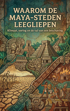 Waarom-de-Maya-steden-leegliepen-boek-cover-9789465647364