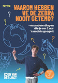 Waarom-hebben-we-de-zebra-nooit-getemd-boek-cover-9789045054469