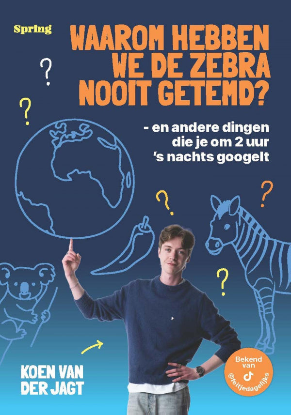 Waarom-hebben-we-de-zebra-nooit-getemd-boek-cover-9789045054469