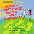 Waarom-je-voetafdruk-groter-is-dan-je-schoenmaat-boek-cover-9789000399192