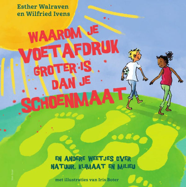 Waarom-je-voetafdruk-groter-is-dan-je-schoenmaat-boek-cover-9789000399192