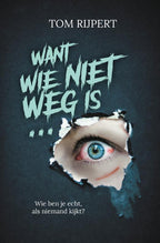 Want-wie-niet-weg-is-boek-cover-9789020654318