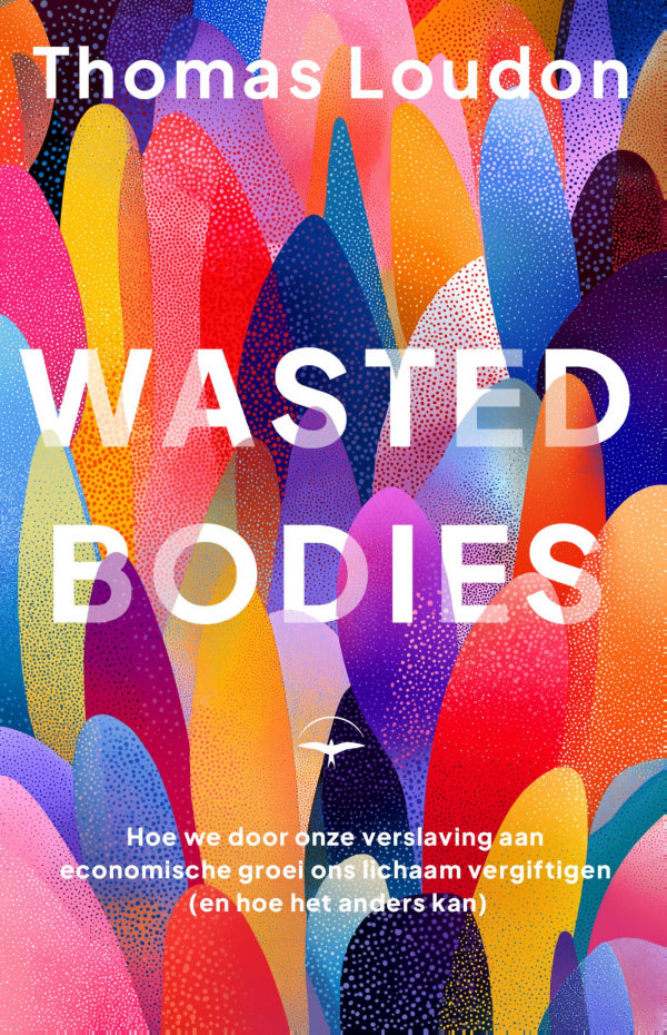 Wasted-bodies-boek-cover-9789400413481