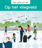 Wat-gebeurt-er-Op-het-vliegveld-boek-cover-9789464394801