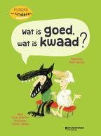 Wat-is-goed-wat-is-kwaad-boek-cover-9789002270635