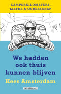 We-hadden-ook-thuis-kunnen-blijven-boek-cover-9789083601458