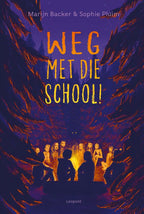 Weg-met-die-school-boek-cover-9789025889623