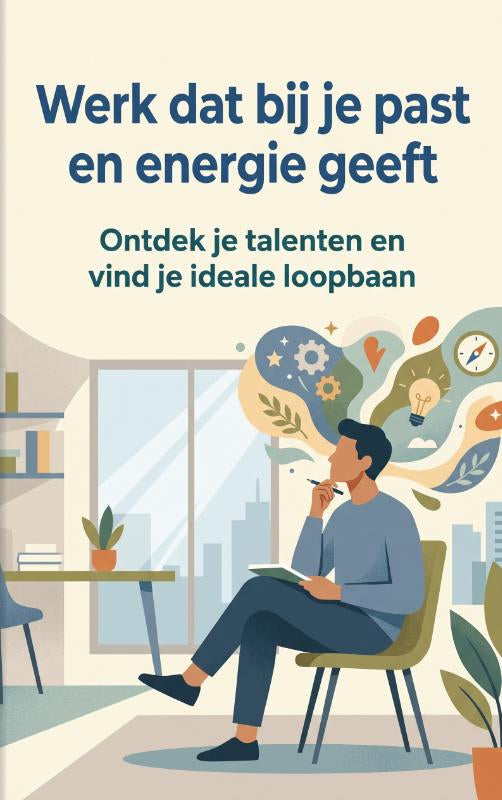 Werk-dat-bij-je-past-en-energie-geeft-boek-cover-9789465534398