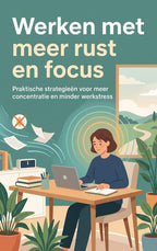 Werken-met-meer-rust-en-focus-boek-cover-9789465536941