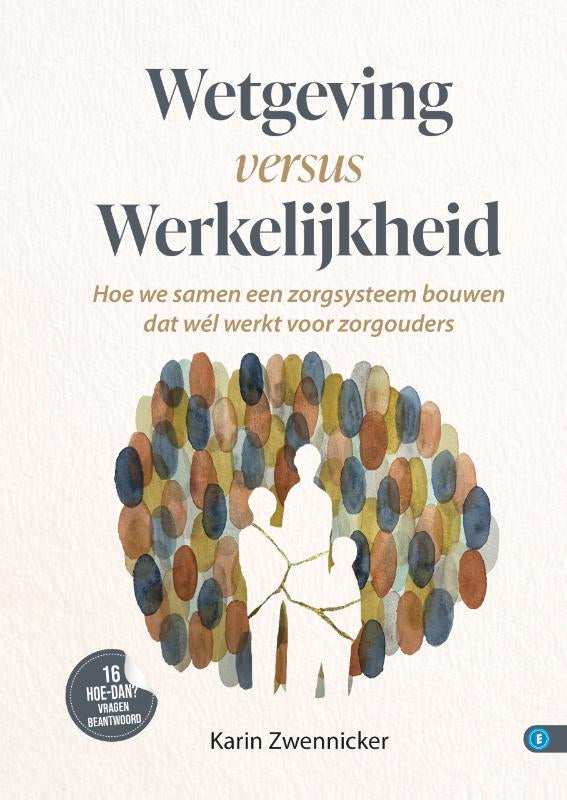 Wetgeving-versus-werkelijkheid-boek-cover-9789493440586