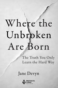 Where-the-Unbroken-Are-Born-boek-cover-9789403891040