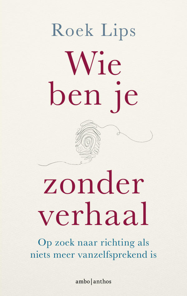 Wie-ben-je-zonder-verhaal-boek-cover-9789026370243