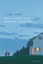 Wie-niet-weg-is-wordt-gezien-boek-cover-9789025864835