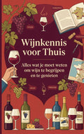 Wijnkennis-voor-Thuis-boek-cover-9789465486901