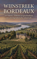 Wijnstreek-Bordeaux-boek-cover-9789465503912
