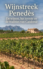 Wijnstreek-Penedes-boek-cover-9789465504070