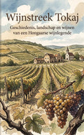 Wijnstreek-Tokaj-boek-cover-9789465504124
