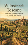 Wijnstreek-Toscane-boek-cover-9789465503998