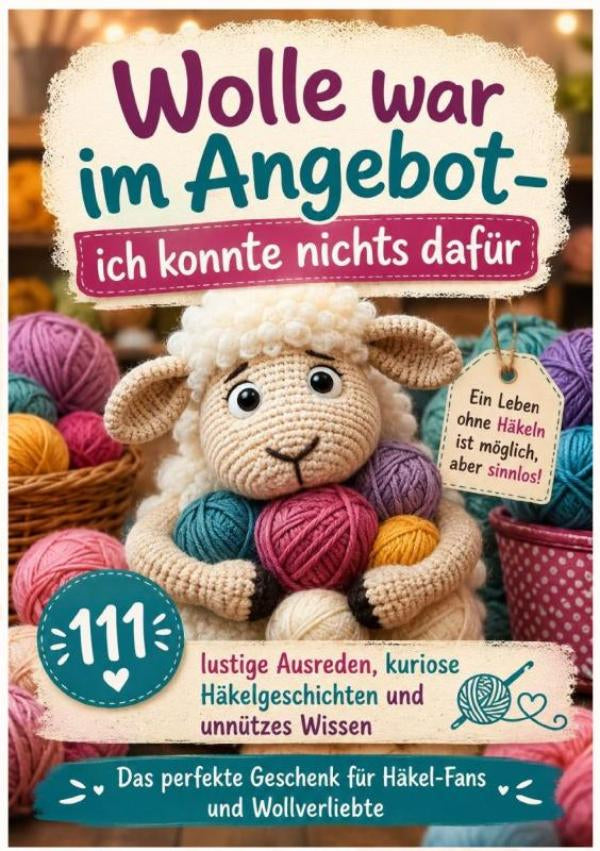 Wolle-war-im-Angebot-ich-konnte-nichts-dafur-boek-cover-9789403917337