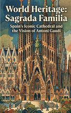 World-Heritage-Sagrada-Familia-boek-cover-9789465622842