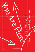 You-Are-Here-Art-in-the-public-spaces-of-Amsterdam-boek-cover-9789462627147