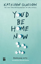 You-d-Be-Home-Now-boek-cover-9789463495295
