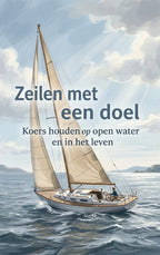 Zeilen-met-een-doel-boek-cover-9789465504766
