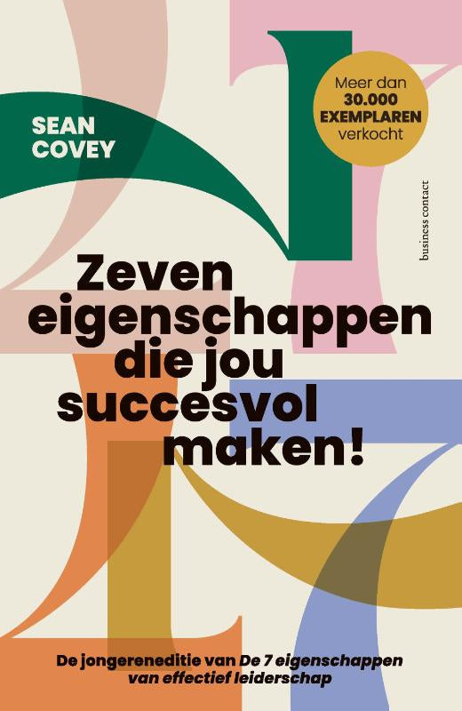 Zeven eigenschappen die jou succesvol maken!
