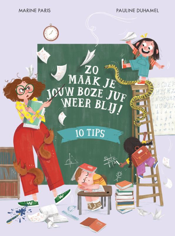 Zo-maak-je-jouw-boze-juf-weer-blij-boek-cover-9789026173561