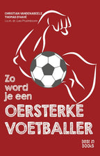 Zo-word-je-een-oersterke-voetballer-boek-cover-9789493402799