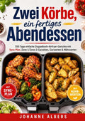 Zwei-Korbe-ein-fertiges-Abendessen-boek-cover-9789403841854