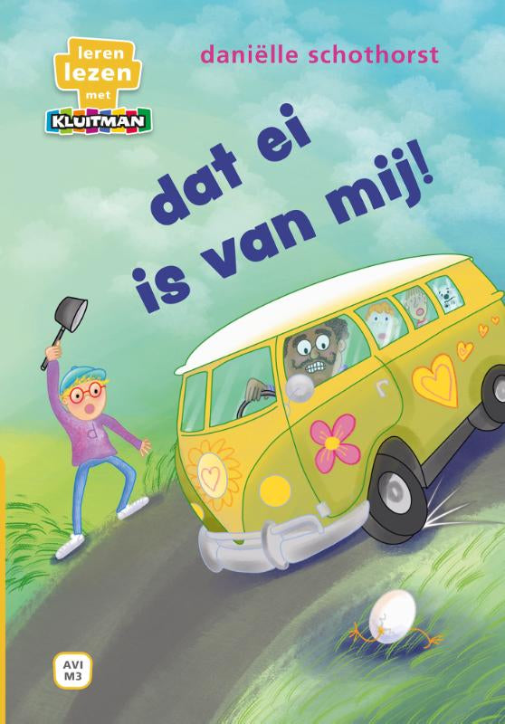dat ei is van mij!