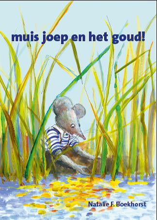 muis-joep-en-het-goud-boek-cover-9789083577838